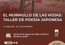Este martes 25 de agosto inicia el taller gratuito de poesía japonesa “El murmullo de las hojas”