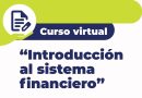 Invitan a docentes y estudiantes avanzados a un nuevo curso de educación financiera