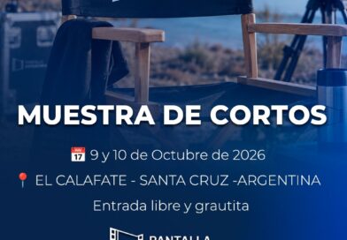 El Calafate se prepara para dos jornadas de cortos audiovisuales, memoria y voces del territorio
