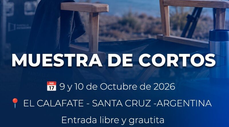 El Calafate se prepara para dos jornadas de cortos audiovisuales, memoria y voces del territorio