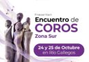 Más de 130 coreutas se reunirán en Río Gallegos para el Encuentro Provincial de Coros
