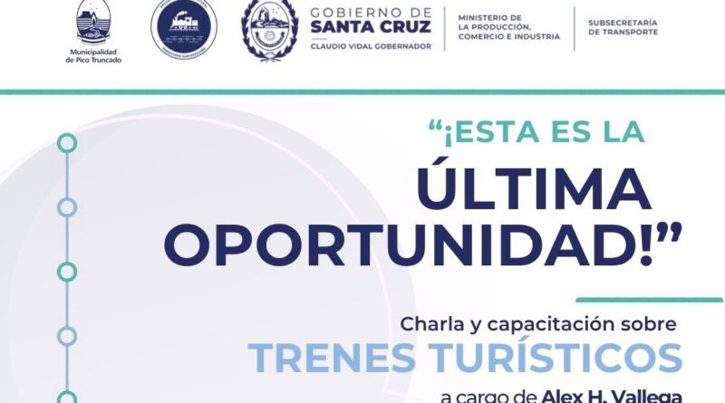 Recuperar el tren: Pico Truncado recibe la primera jornada sobre turismo ferroviario